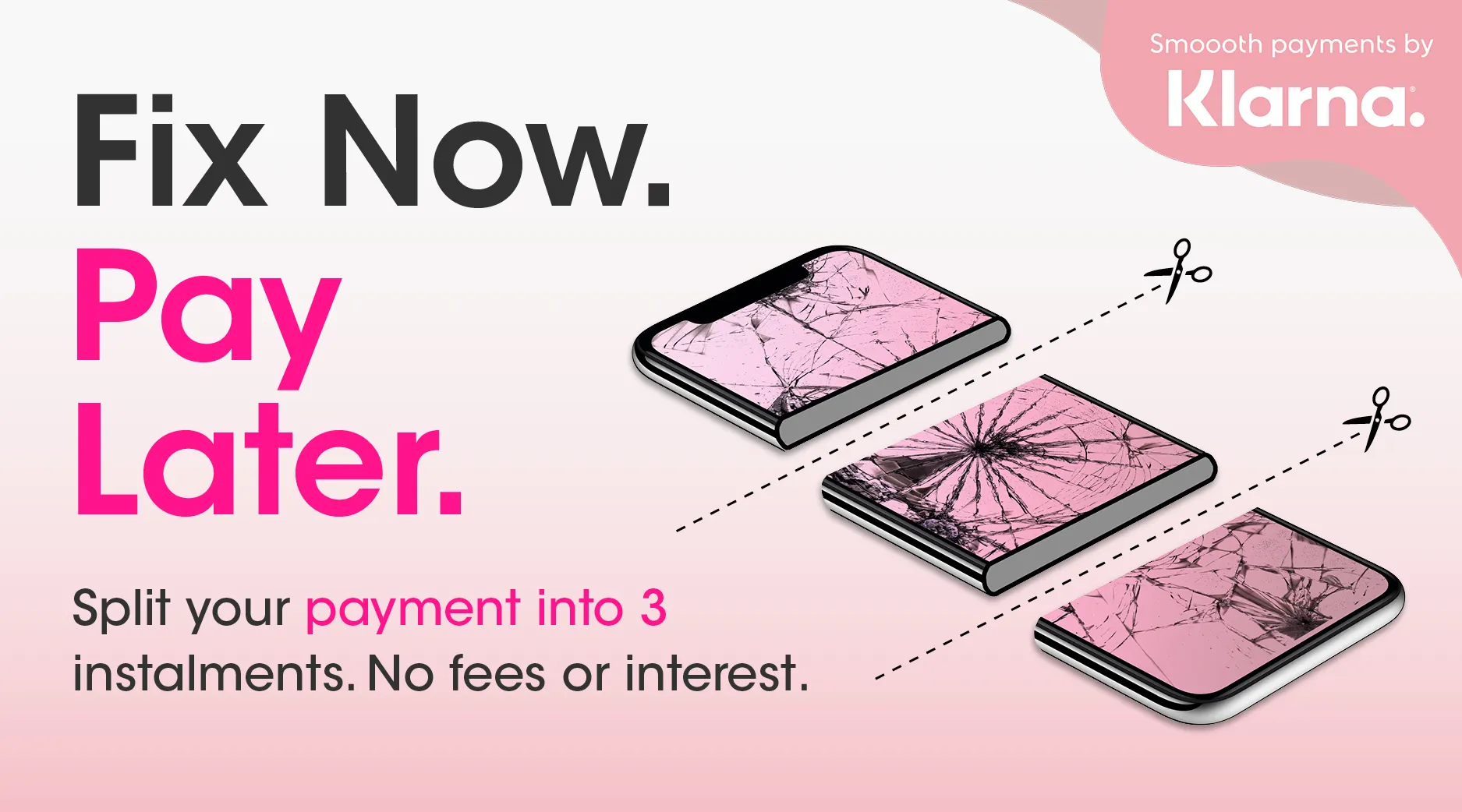 Fix Now, Pay Later with Klarna Mobile Banner